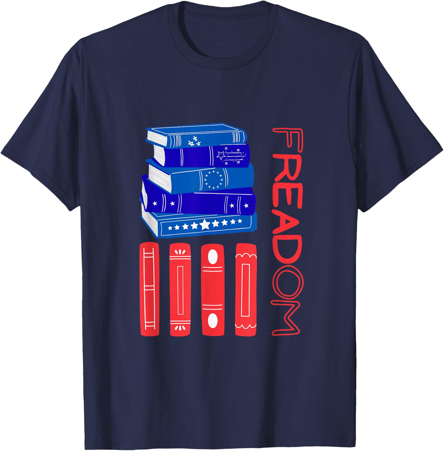 fREADom Freedom 250th USA United States Library Book T-Shirt - T-Shirt | Navy