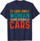 Garage Guys I Love One Woman & Several Cars Mechanic Engine T-Shirt - T-Shirt | Navy