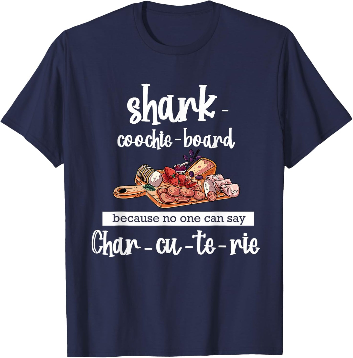 Shark Coochie Board - Funny Sausages T-Shirt - T-Shirt | Navy