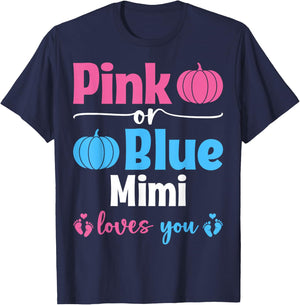 Pink Or Blue Mimi Loves You Pumpkin Gender Reveal Party T-Shirt - T-Shirt | Navy