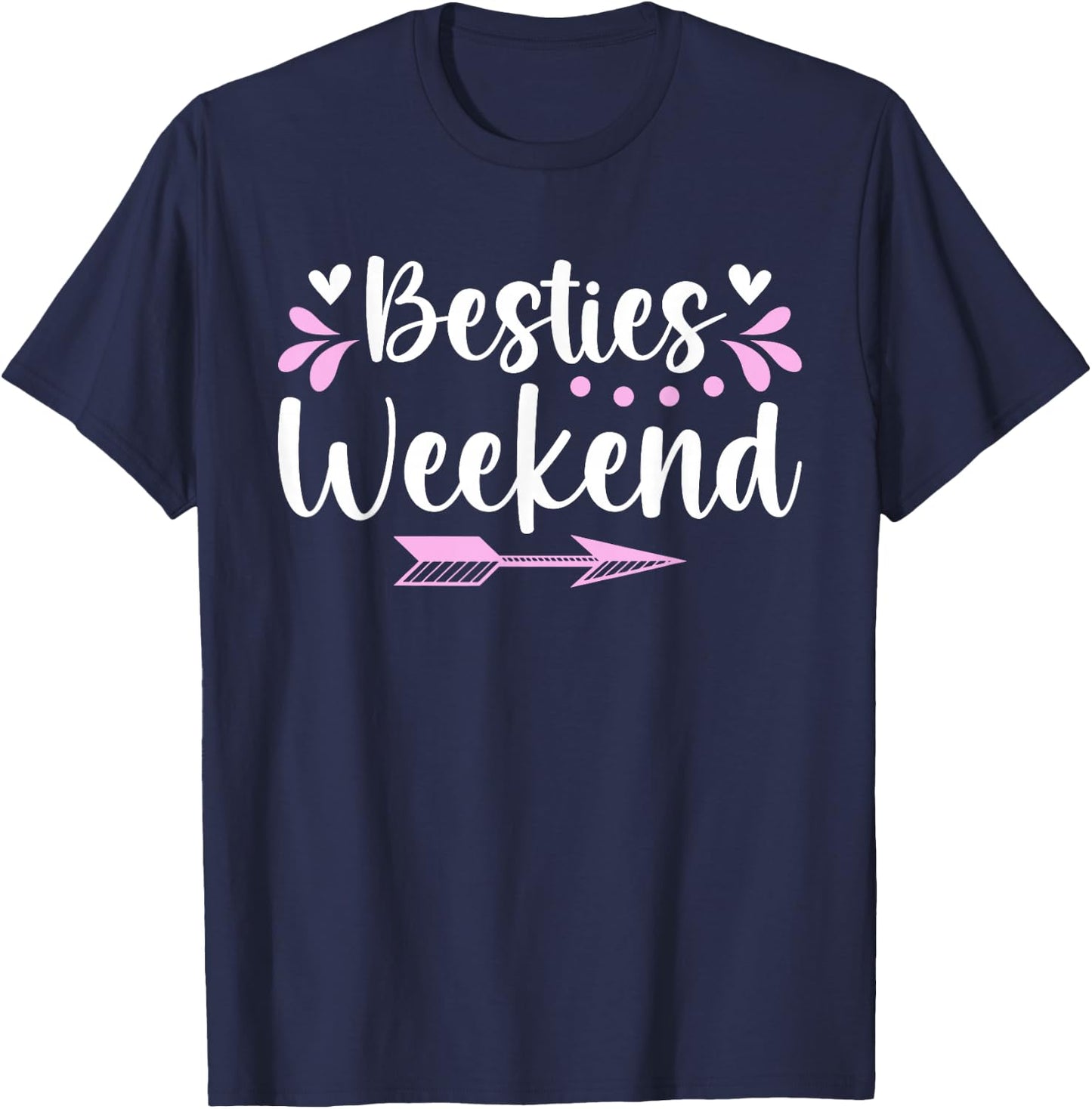 Besties Weekend Hearts Best Friend Weekend Trip T-Shirt - T-Shirt | Navy