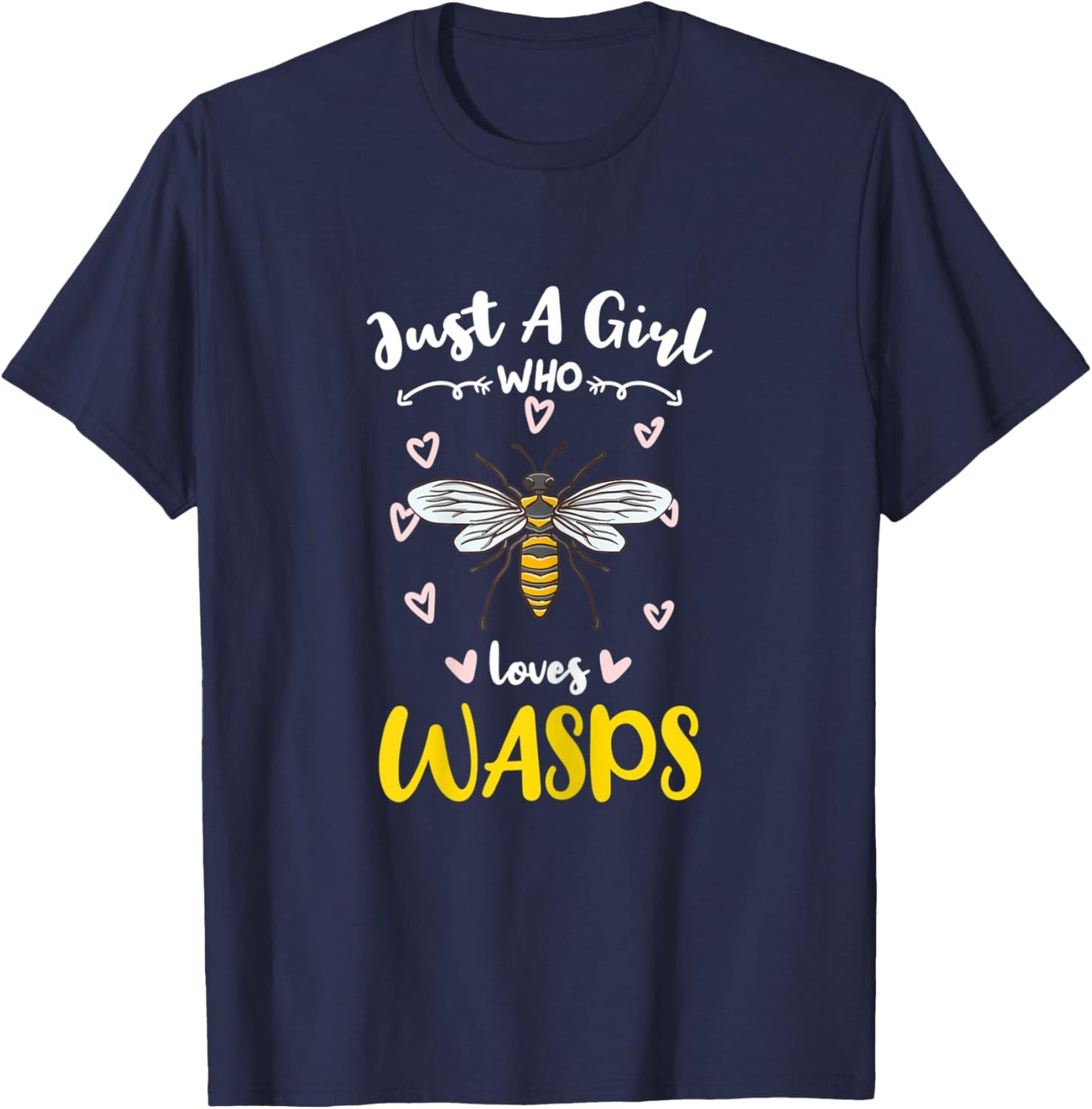 Just A Girl Who Loves Wasps T-Shirt - T-Shirt | Navy