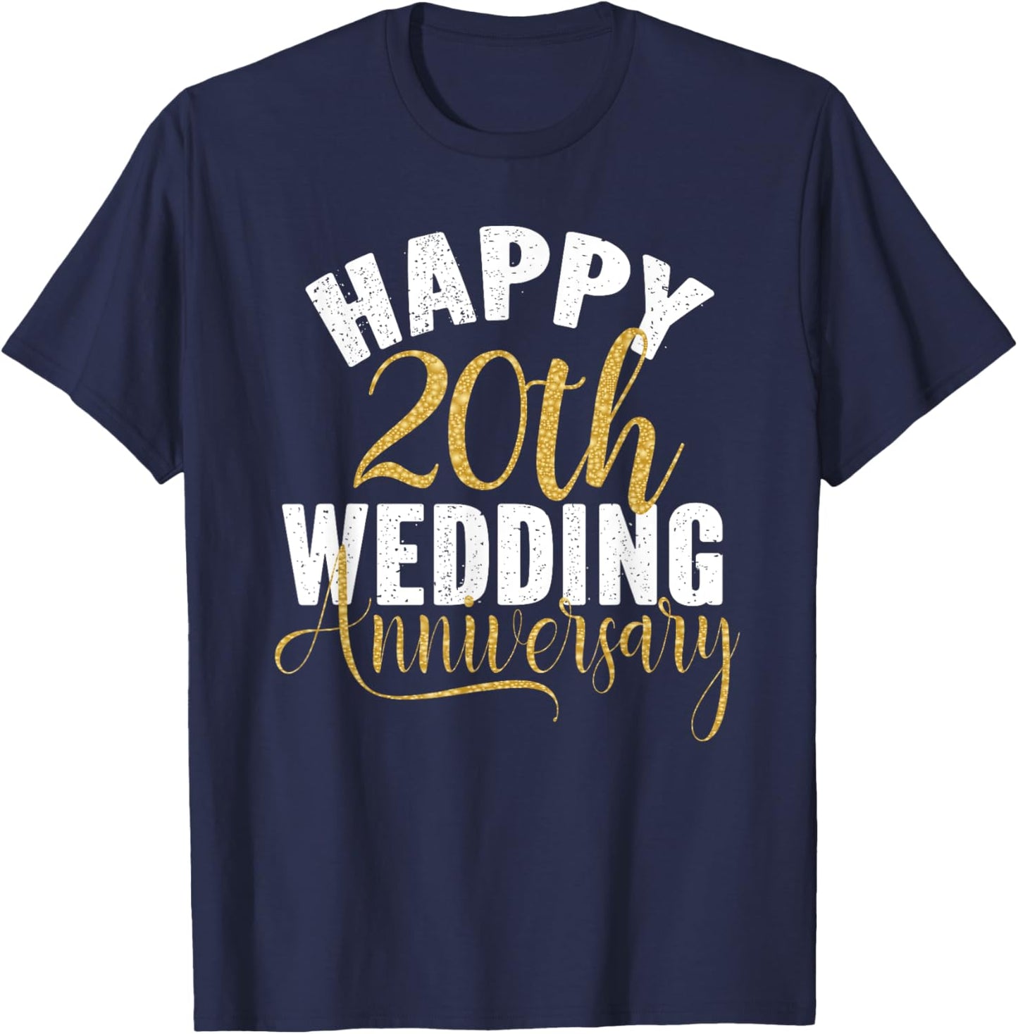 Happy 20th Wedding Anniversary Matching Gift Couples T-Shirt - T-Shirt | Navy