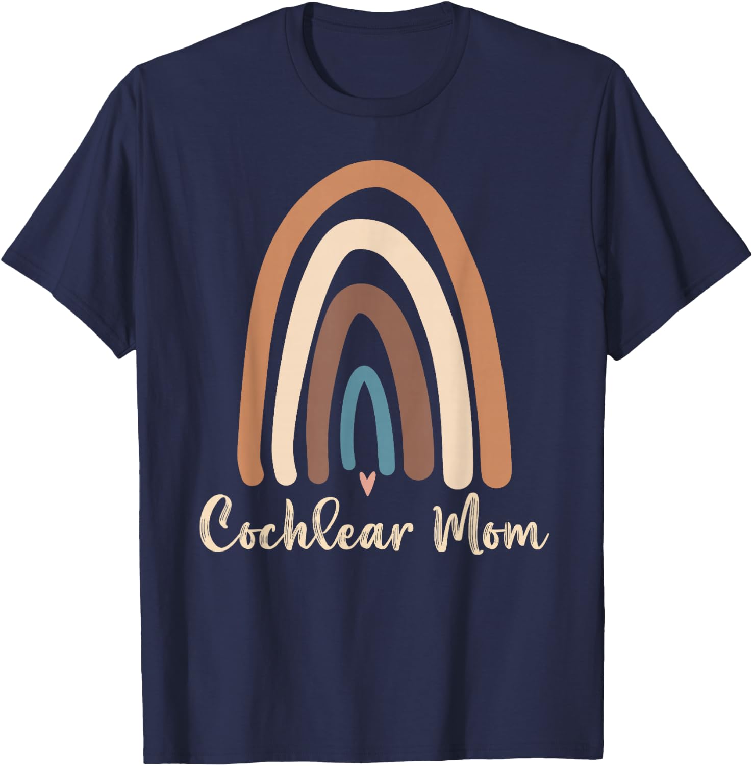 Cochlear Mom Cute Deaf Pride Cochlear Implant Awareness T-Shirt - T-Shirt | Navy