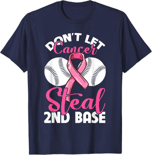 Don't Let Cancer Steal 2nd Base T-Shirt - T-Shirt | Navy