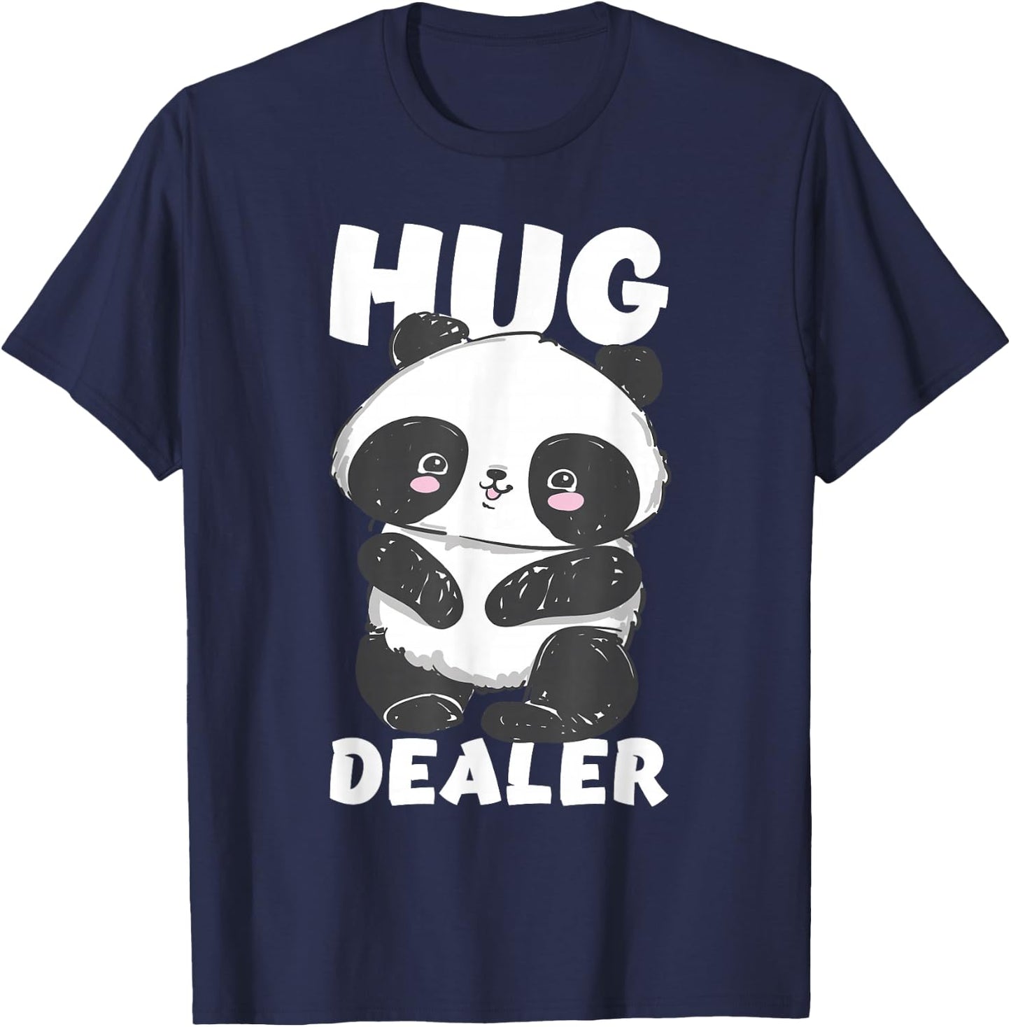 Hug Dealer - Cute Kawaii Panda Bear T-Shirt - T-Shirt | Navy