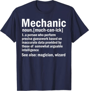 Funny Mechanic Graphic Meaning - Mechanic Noun Definition T-Shirt - T-Shirt | Navy