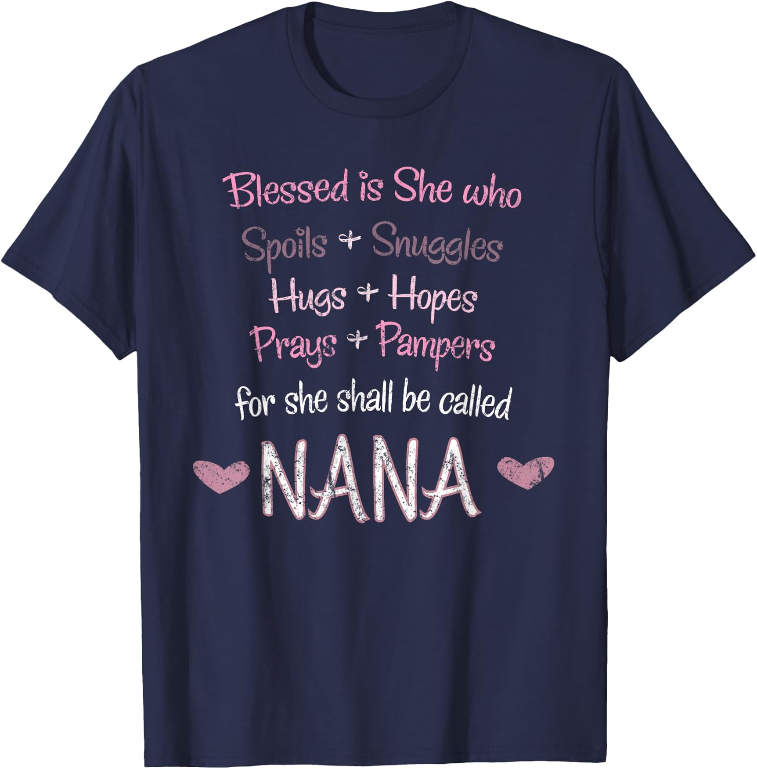 Blessed She Shall Be Called Nana Grandmother Cute Grandma T-Shirt - T-Shirt | Navy
