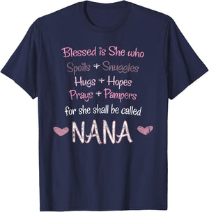 Blessed She Shall Be Called Nana Grandmother Cute Grandma T-Shirt - T-Shirt | Navy