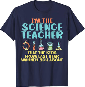 Im the Science Teacher that the Kids warned you about T-Shirt - T-Shirt | Navy