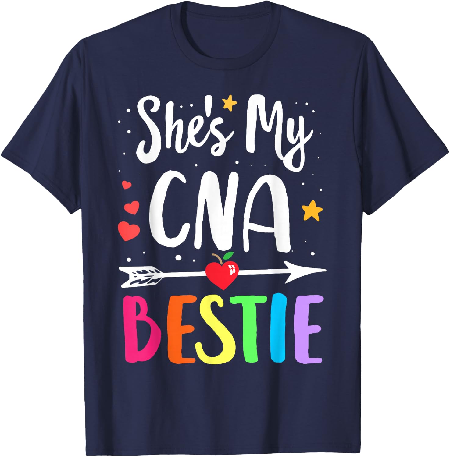Matching Best Friends She's my CNA Bestie Nurse Bestie T-Shirt - T-Shirt | Navy