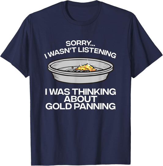 Funny Gold Panning Women Gold Mining Digging Lovers T-Shirt - T-Shirt | Navy