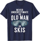 Never underestimate an Old man on Skis Winter Sport Skier T-Shirt - T-Shirt | Navy