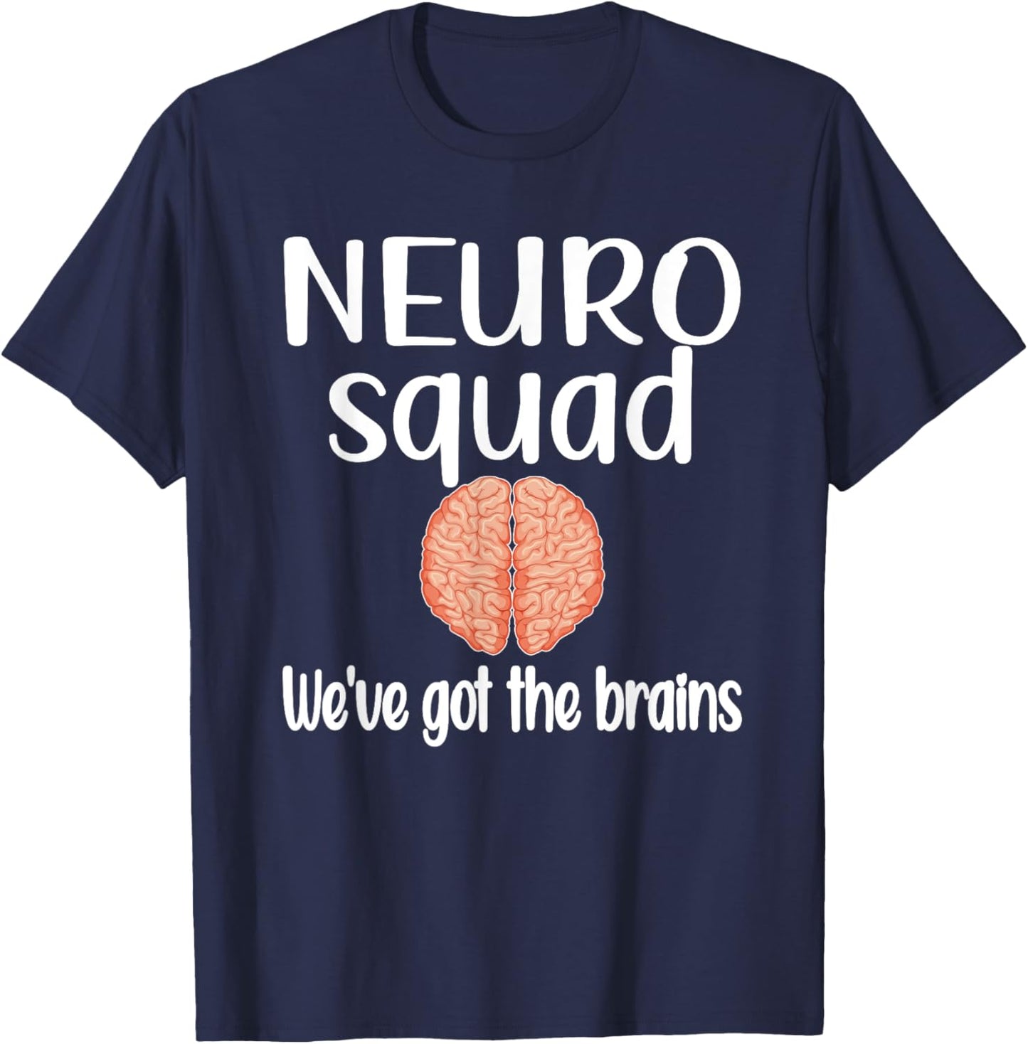 Neuro Squad Brain Neurologist Neurology Crew Tech Nurse T-Shirt - T-Shirt | Navy