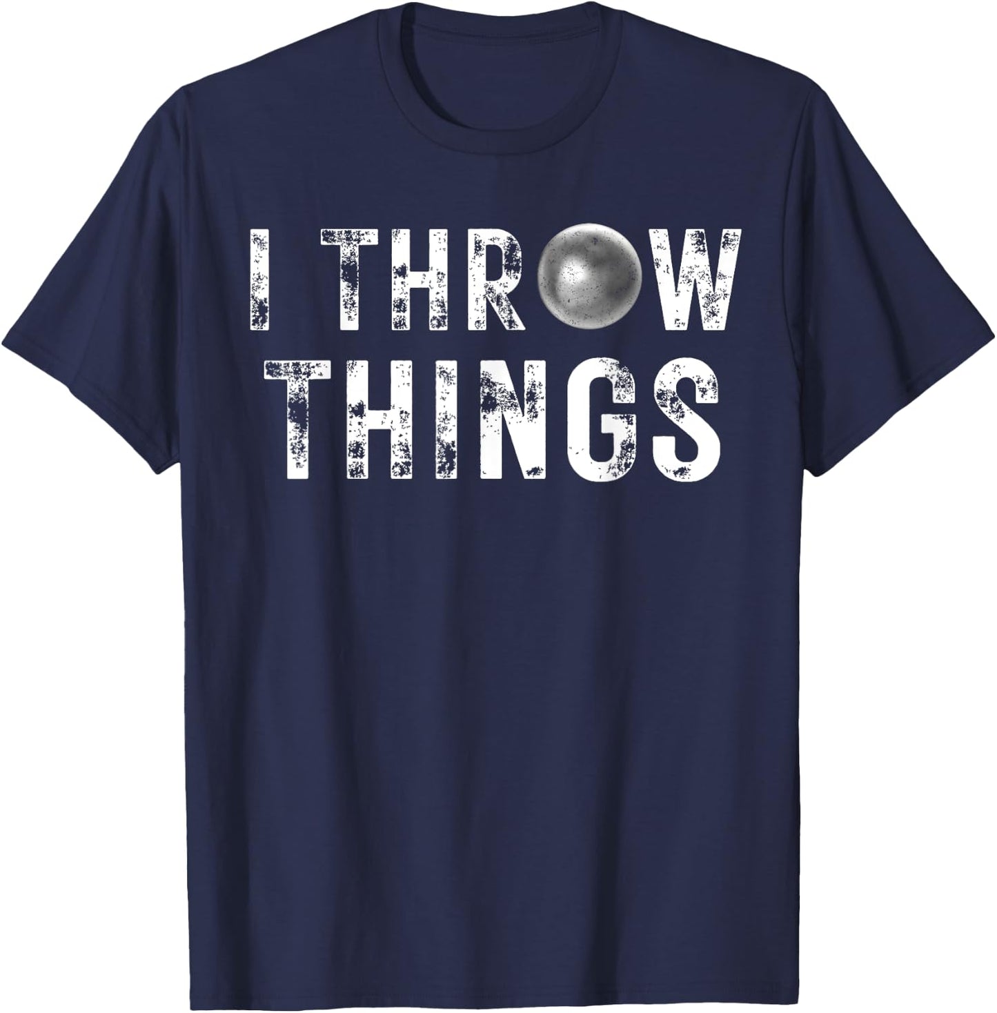 Vintage Distressed I Throw Things Shot Put Track and Field T-Shirt - T-Shirt | Navy