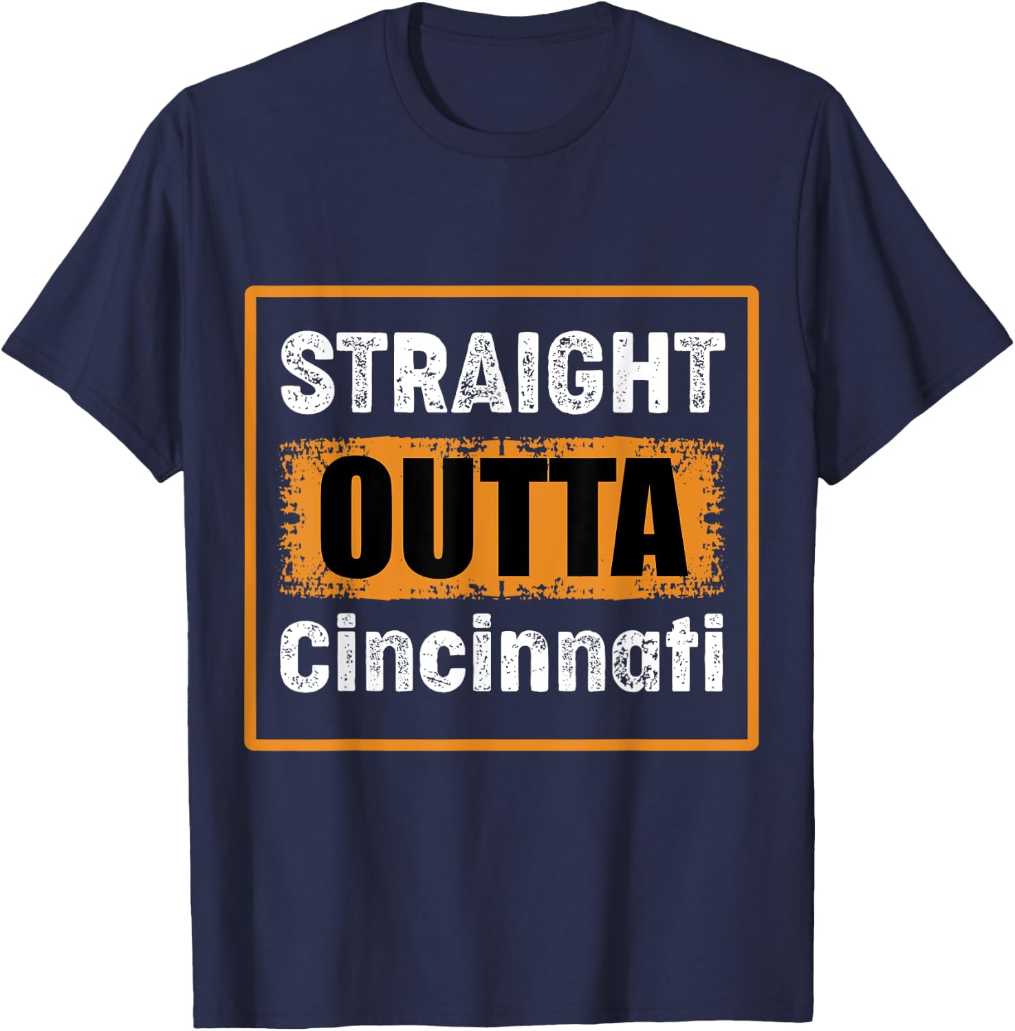 Straight Outta Cincinnati Ohio USA Retro Distressed Vintage T-Shirt - T-Shirt | Navy