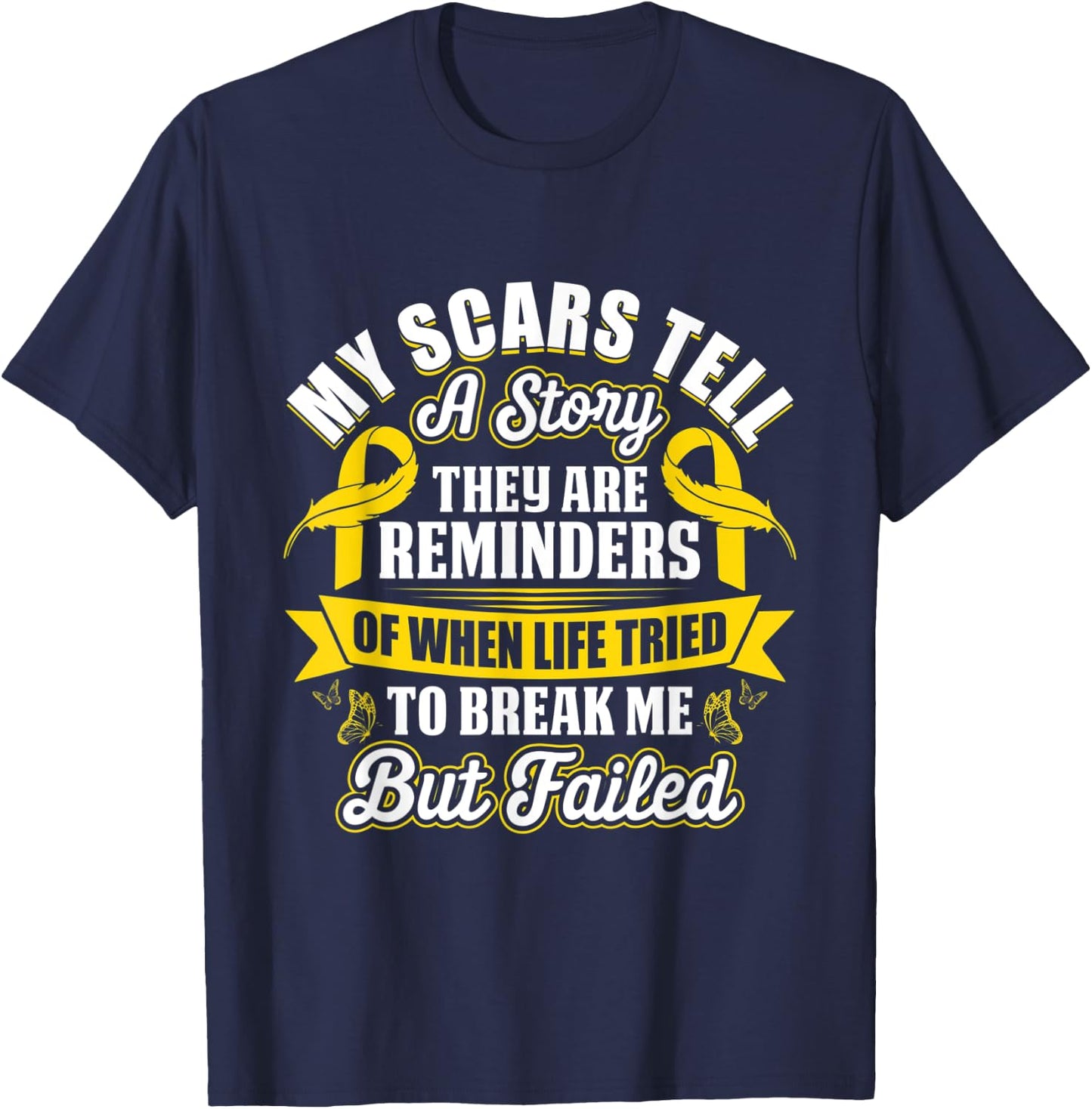 My Scars Tell a Story Childhood Cancer Ribbon Awareness T-Shirt - T-Shirt | Navy