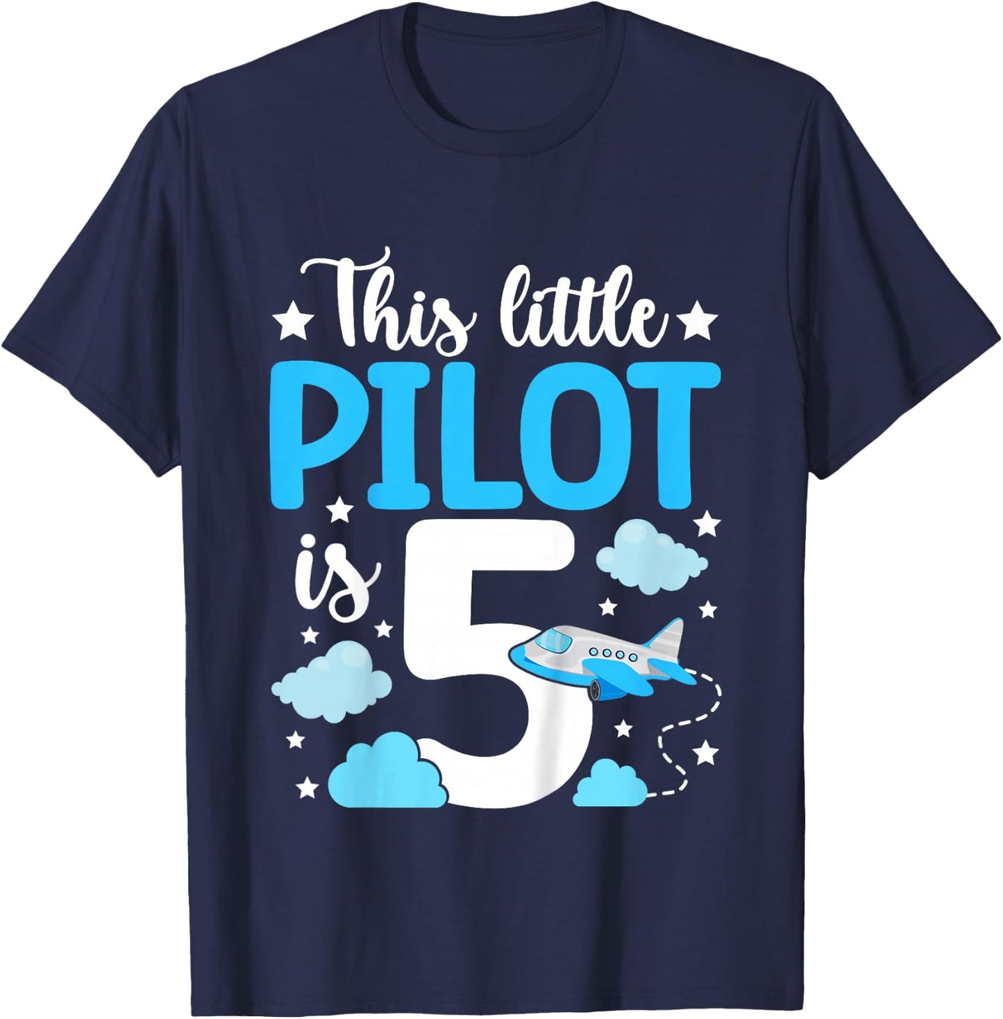 This little Pilot is 5 Airplane 5th Birthday T-Shirt - T-Shirt | Navy