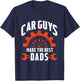 Car Guys Make The Best Dads - Father's Day Gift T-Shirt - T-Shirt | Navy