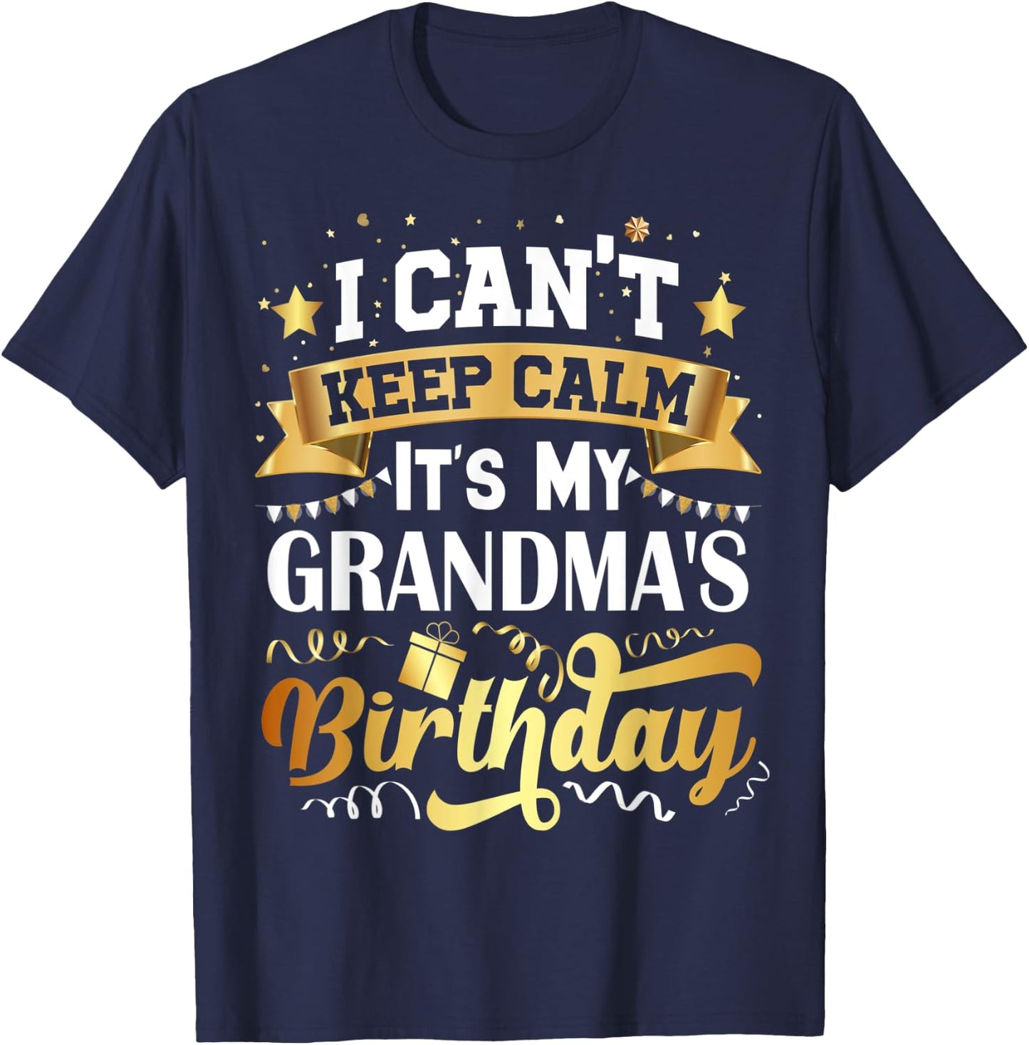 Grandma Birthday Party Gift Family Bday T-Shirt - T-Shirt | Navy