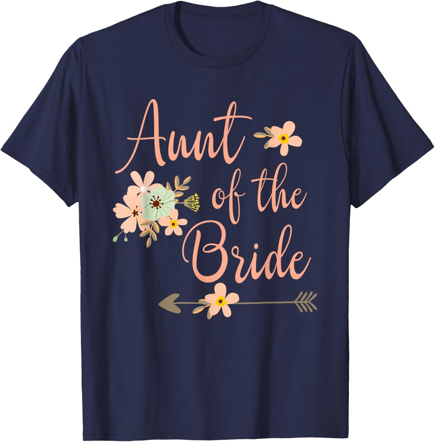 Aunt of the Bride - Party Wedding T-Shirt - T-Shirt | Navy