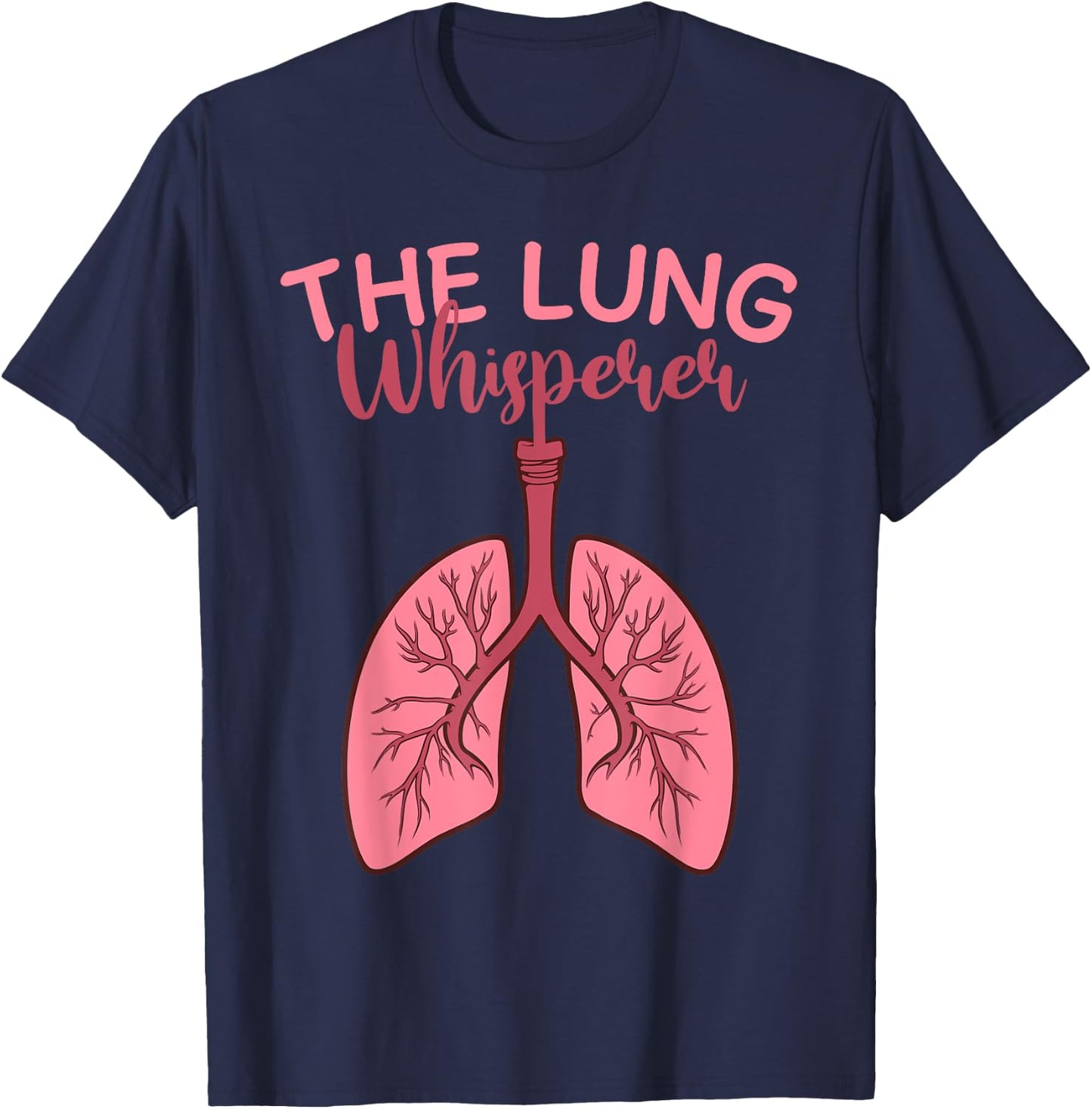Cool Respiratory Therapy Women Care Week Lung Doctor T-Shirt - T-Shirt | Navy