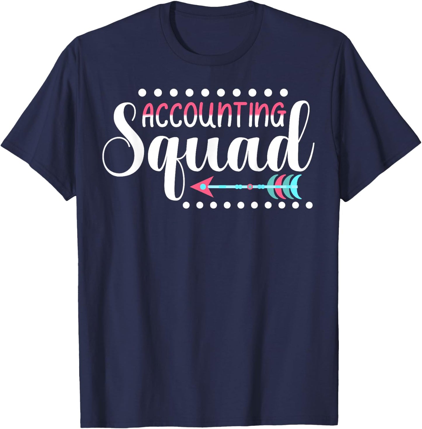 Accounting Squad Cute Accountant Colleague Matching T-Shirt - T-Shirt | Navy