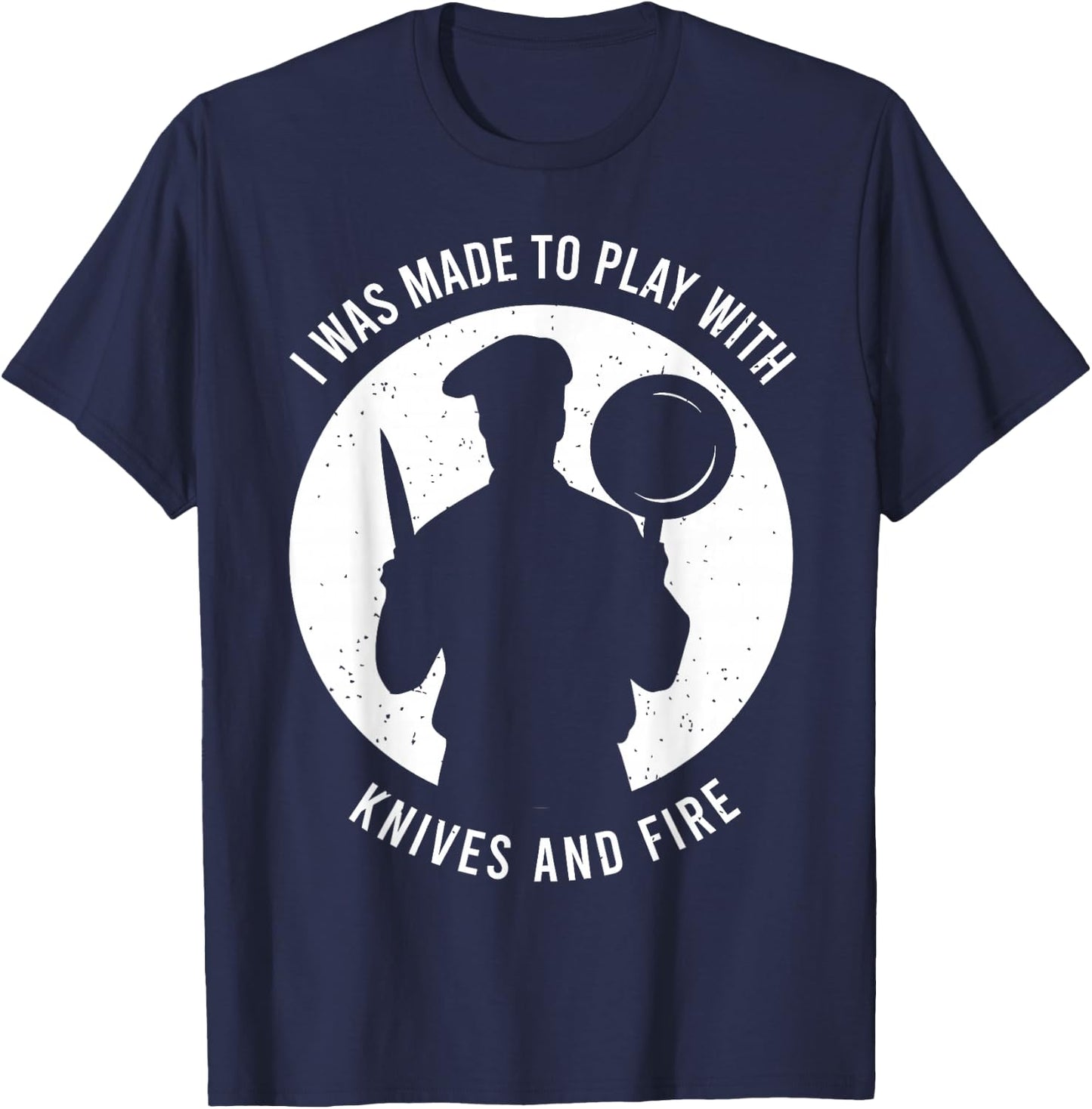 Funny Chef Saying for a Chef T-Shirt - T-Shirt | Navy