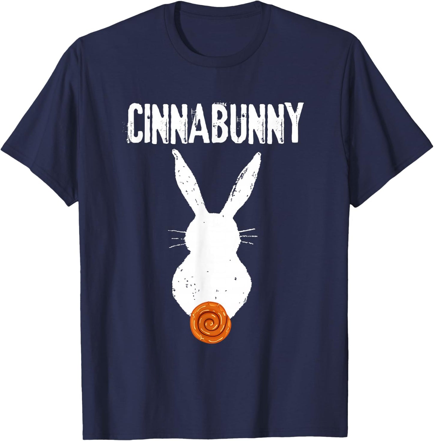 Cinnamon Roll And Cinnamon Buns - Cinnabunny T-Shirt - T-Shirt | Navy