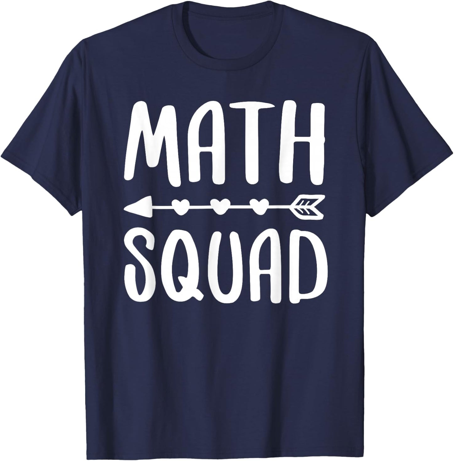 Math Squad Shirt Men Women Math Class Team T-Shirt - T-Shirt | Navy