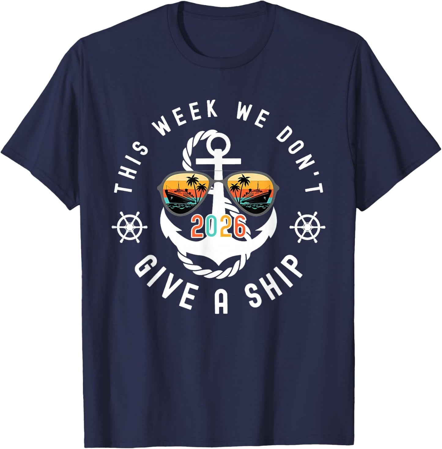 This Week We Don't Give A Ship Cruise Trip Group Matching T-Shirt - T-Shirt | Navy