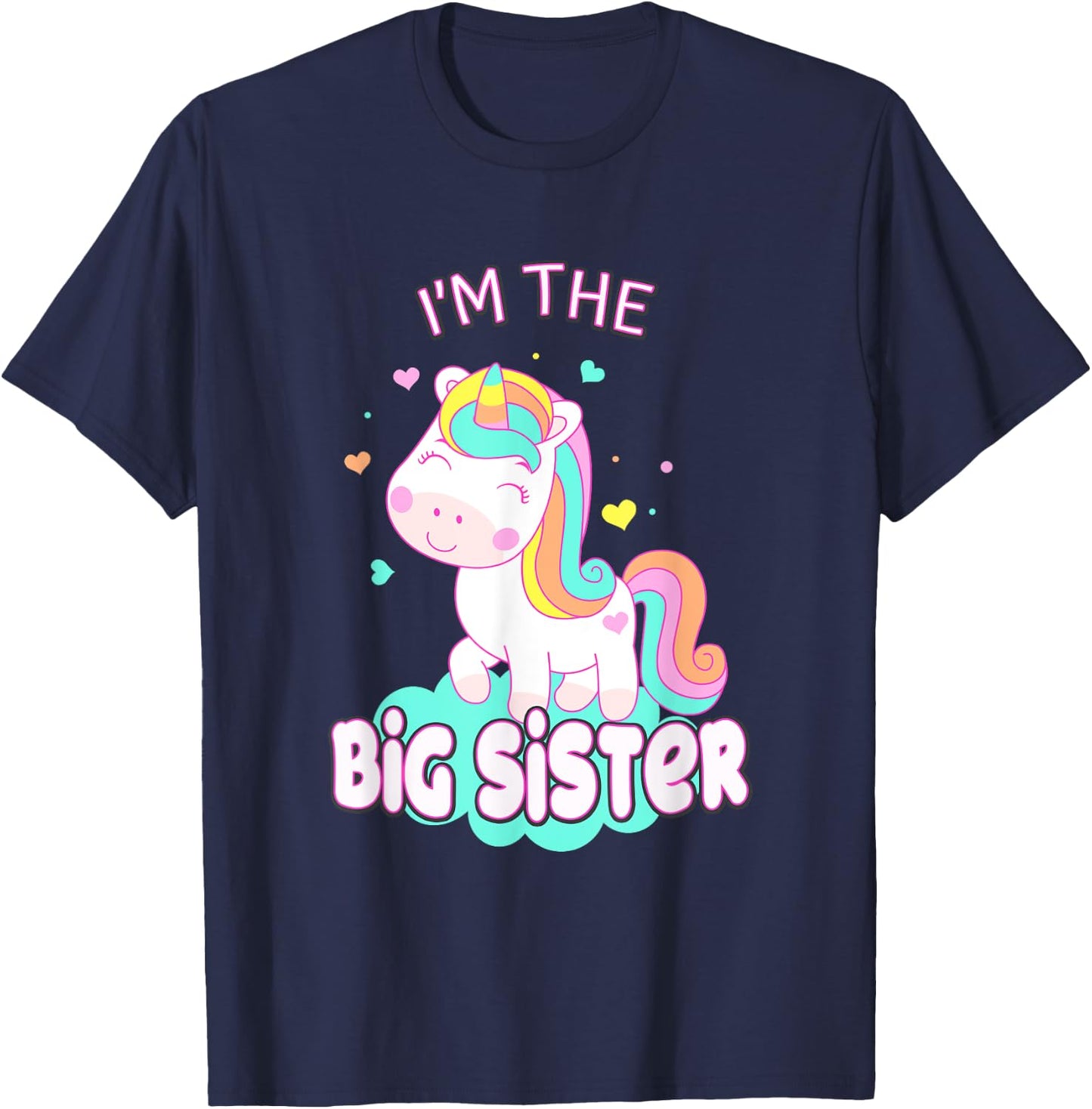 I Am The Big Sister Cute Unicorn Siblings Girls Family T-Shirt - T-Shirt | Navy