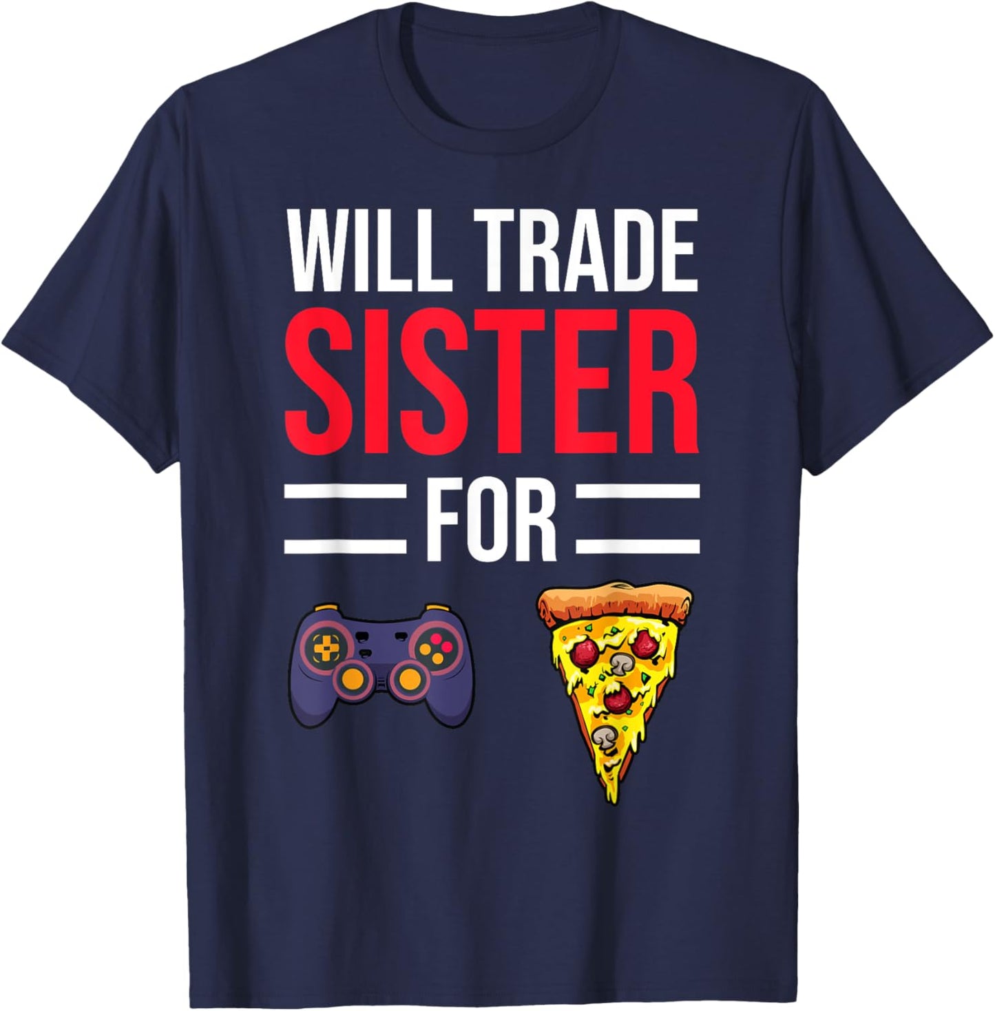 Funny Pizza Video Games Lover Gift Gamer Boys Brothers T-Shirt - T-Shirt | Navy