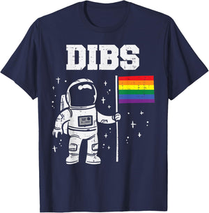Dibs Astronaut Rainbow Flag Gay Pride LGBTQ Space LGBT Ally T-Shirt - T-Shirt | Navy