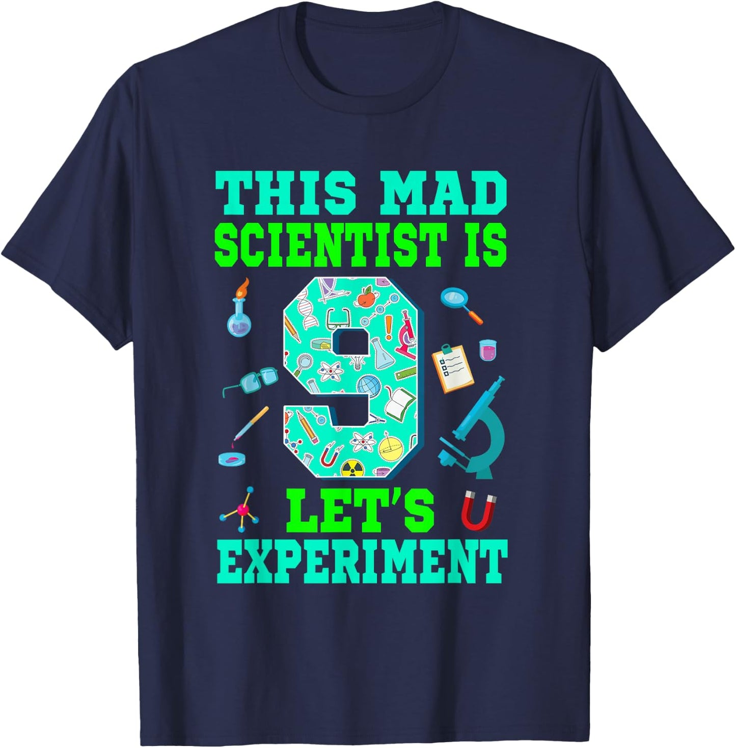This Mad Scientist Is 9 Science 9th Birthday Boy Girl T-Shirt - T-Shirt | Navy