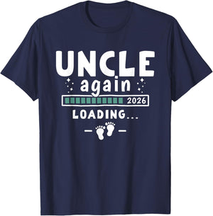 Funny Pregnancy Announcement Second Baby - Uncle Again 2026 T-Shirt - T-Shirt | Navy
