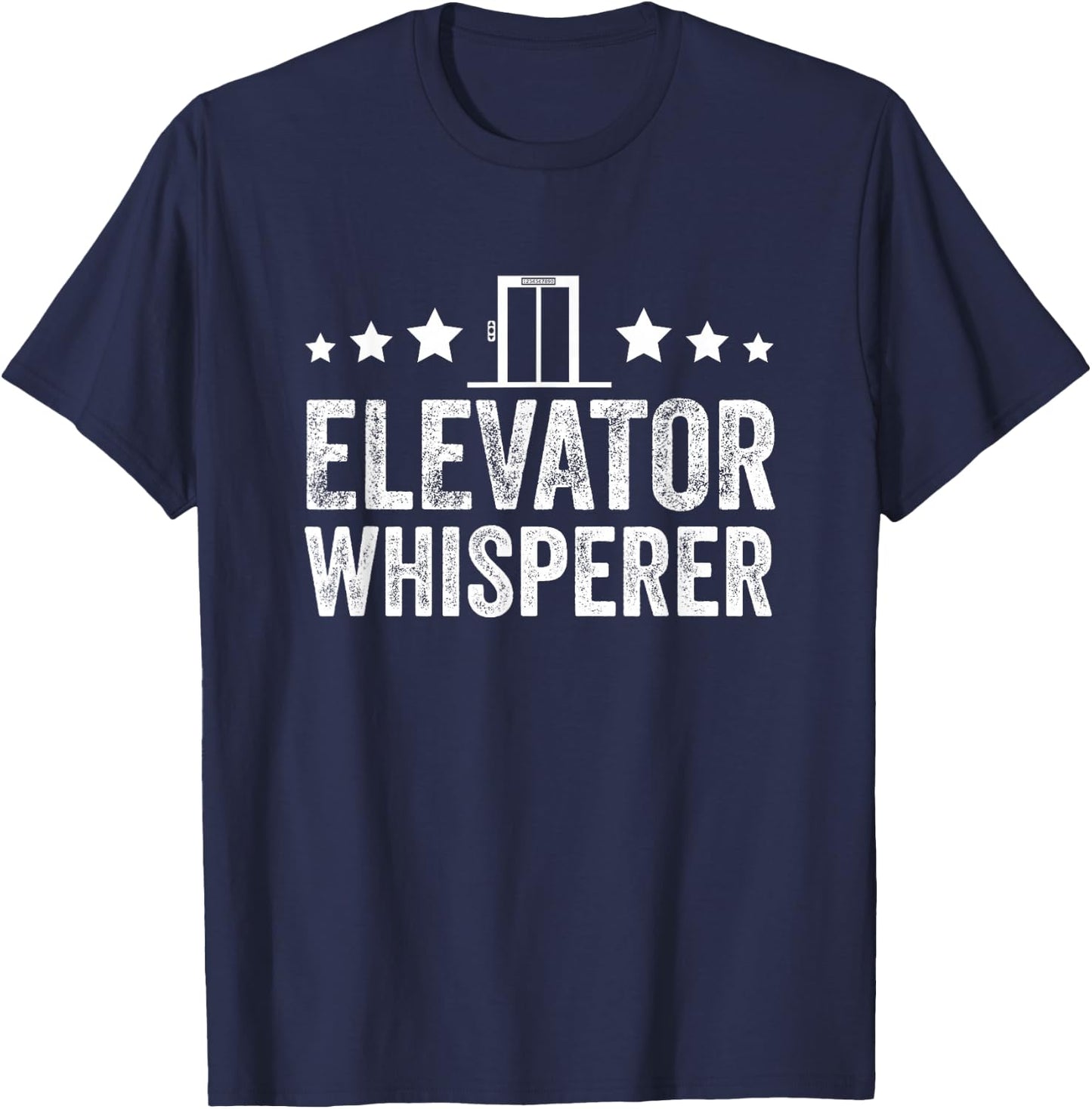 Men Elevator Mechanic Technician Elevator Whisperer T-Shirt - T-Shirt | Navy