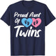 Proud Aunts Of Twin Mom Women Girls Twins Auntie T-Shirt - T-Shirt | Navy