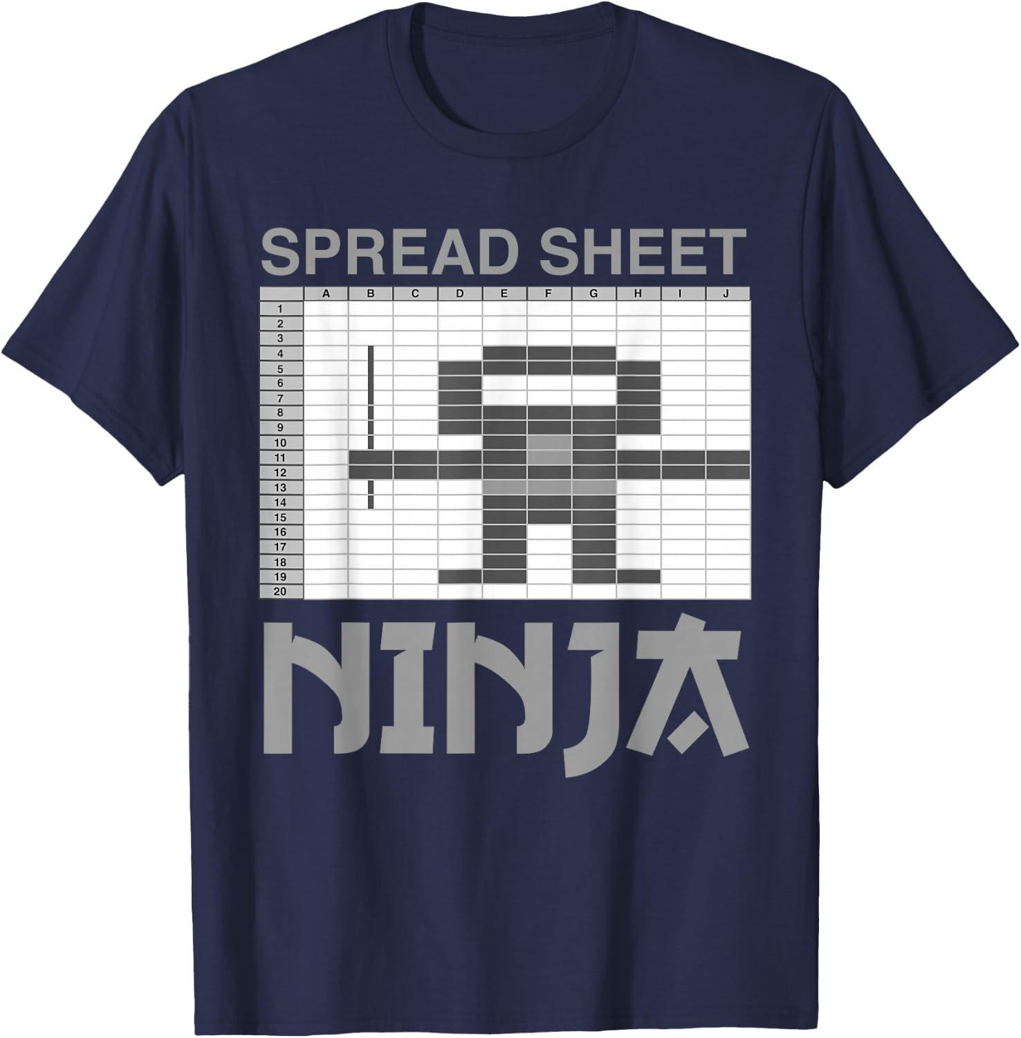 Spreadsheet Ninja Funny Office Party Excel Data Lover T-Shirt - T-Shirt | Navy