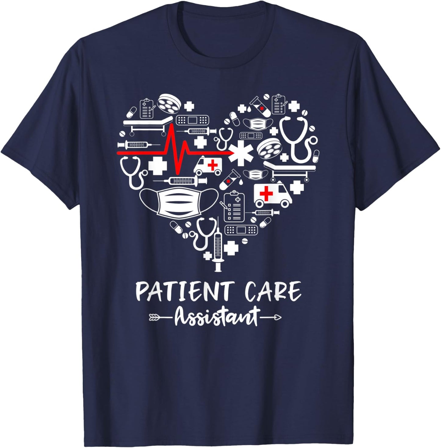 Patient Care Assistant Life Heart Funny PCA T-Shirt - T-Shirt | Navy