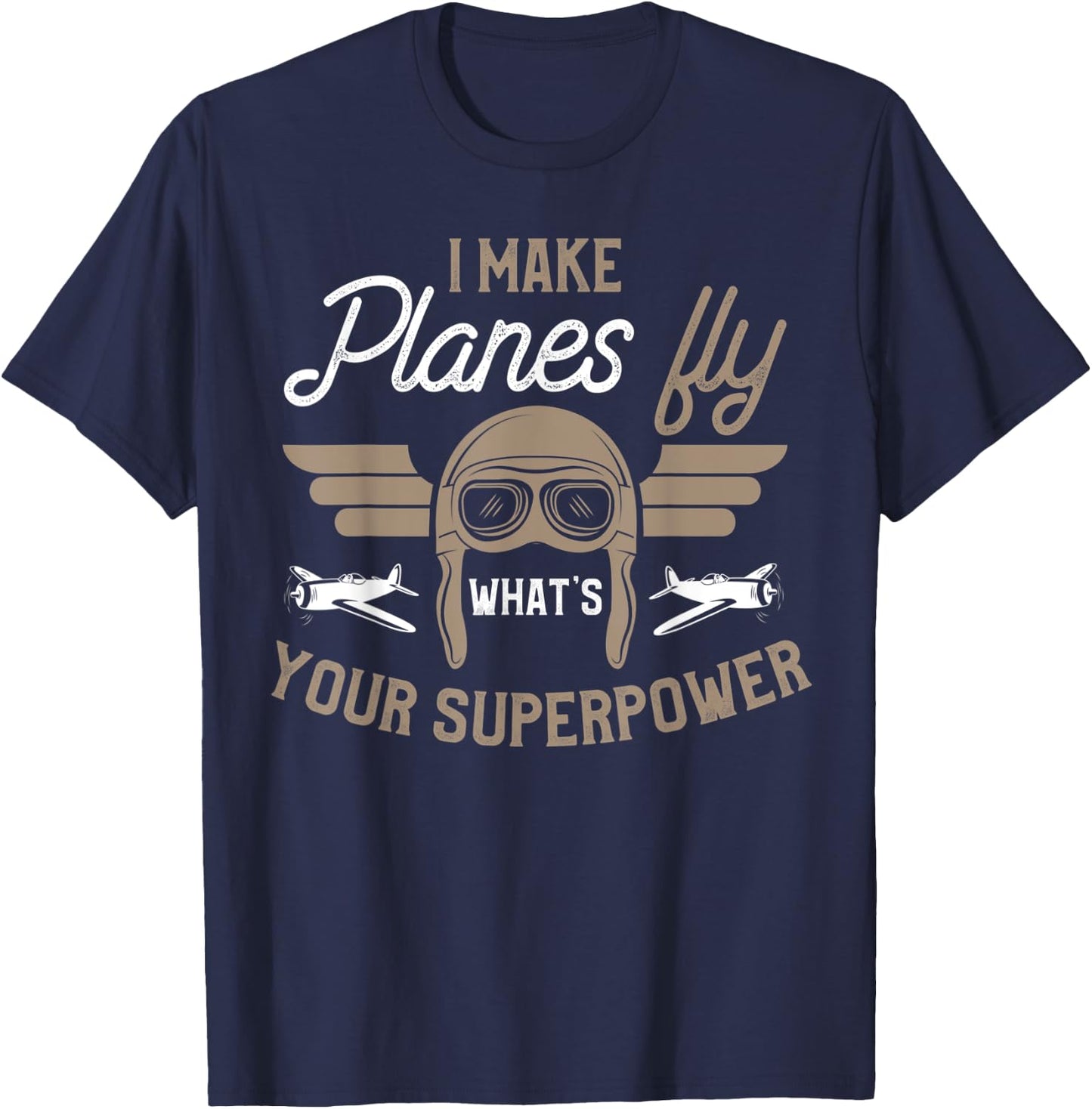 Funny Pilot Shirt Joke Saying Pilot Humor Phrase Gift T-Shirt - T-Shirt | Navy