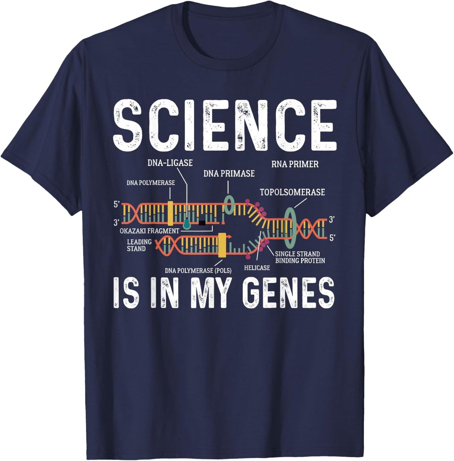 Science Is In My Genes Scientist Science Teacher STEM Nerd T-Shirt - T-Shirt | Navy