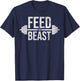 Feed the Beast Mass Gain Muscle Building Gym Workout T-Shirt - T-Shirt | Navy