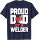 Welder Welding Dad Father Vintage Proud Dad Of A Welder T-Shirt - T-Shirt | Navy