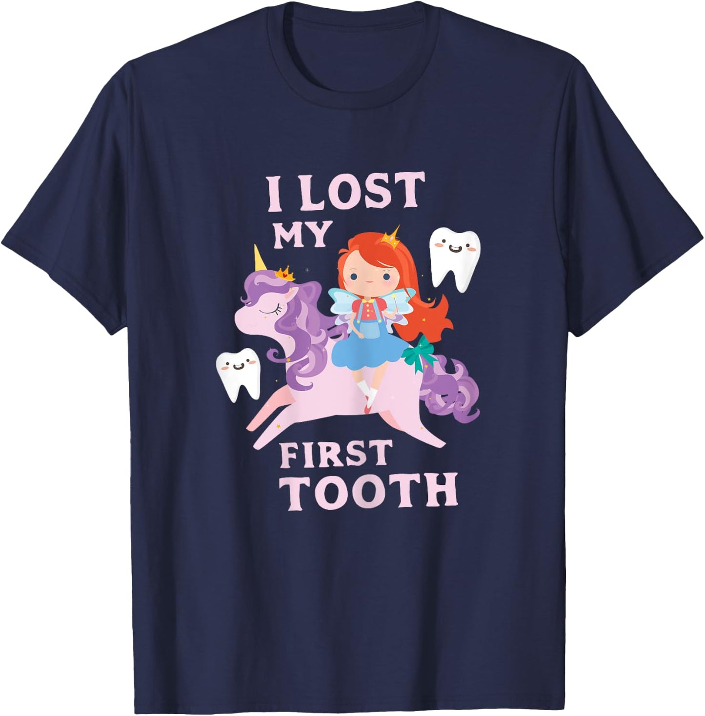 I Lost My First Tooth Shirt Baby Teeth Out Fairy Unicorn T-Shirt - T-Shirt | Navy