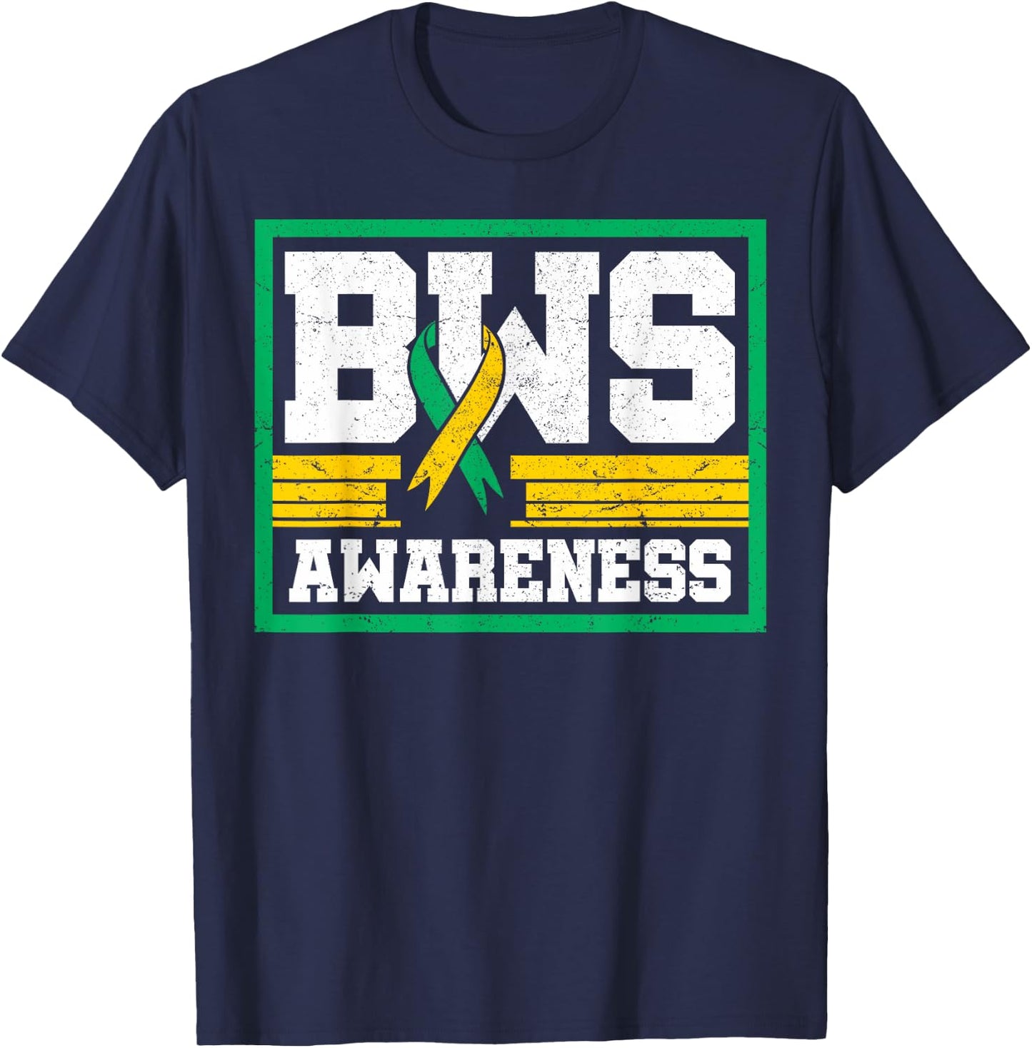 Beckwith–Wiedemann Syndrome Awareness Advocate BWS Warrior T-Shirt - T-Shirt | Navy