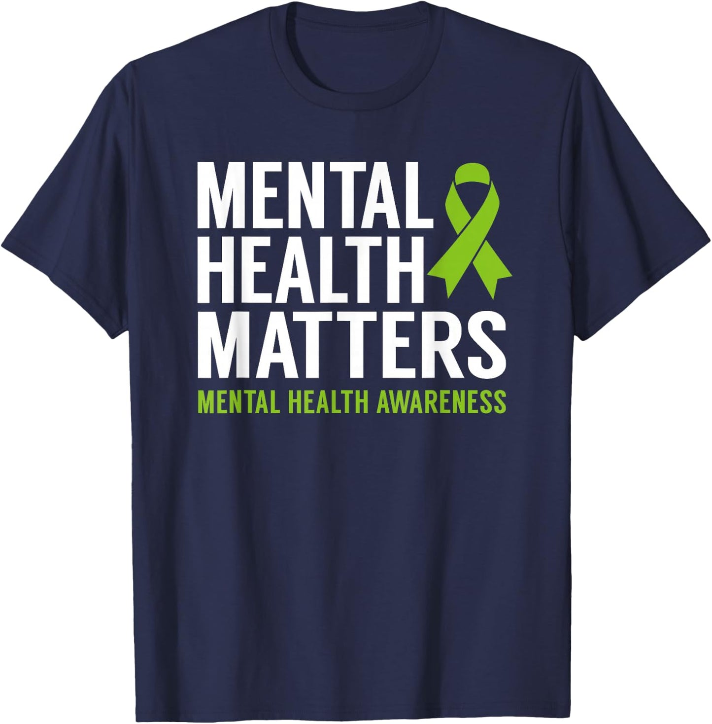 Mental Health Matters Men Women Kids Mental Health Awareness T-Shirt - T-Shirt | Navy