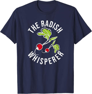 The Radish Whisperer Funny Radish Farmer T-Shirt - T-Shirt | Navy