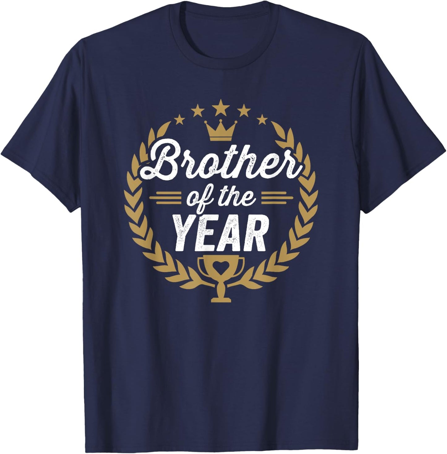 Brother of the Year Award Thank You T-Shirt - T-Shirt | Navy