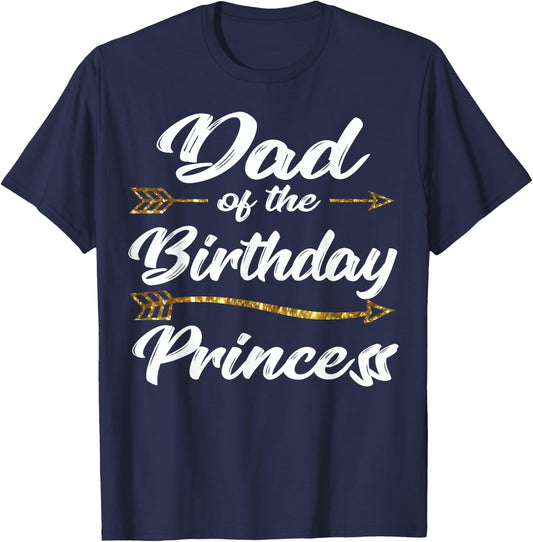 Dad of the Birthday Princess Girl for Father Daddy Papa T-Shirt - T-Shirt | Navy